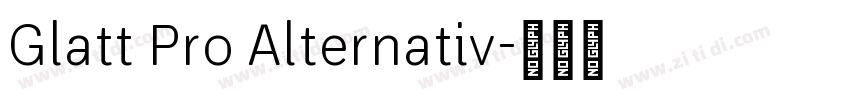 Glatt Pro Alternativ字体转换